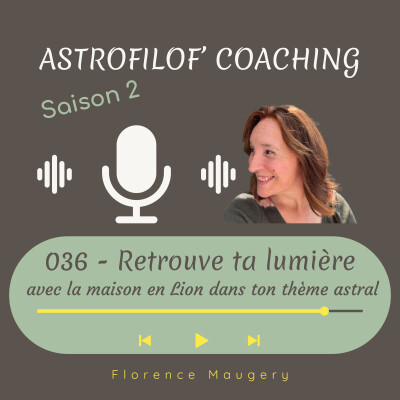 036 - Retrouve ta lumière avec ta maison en Lion cover