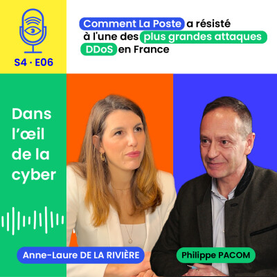 [S4E6] Comment La Poste a résisté à l'une des plus grandes attaques DDoS en France cover