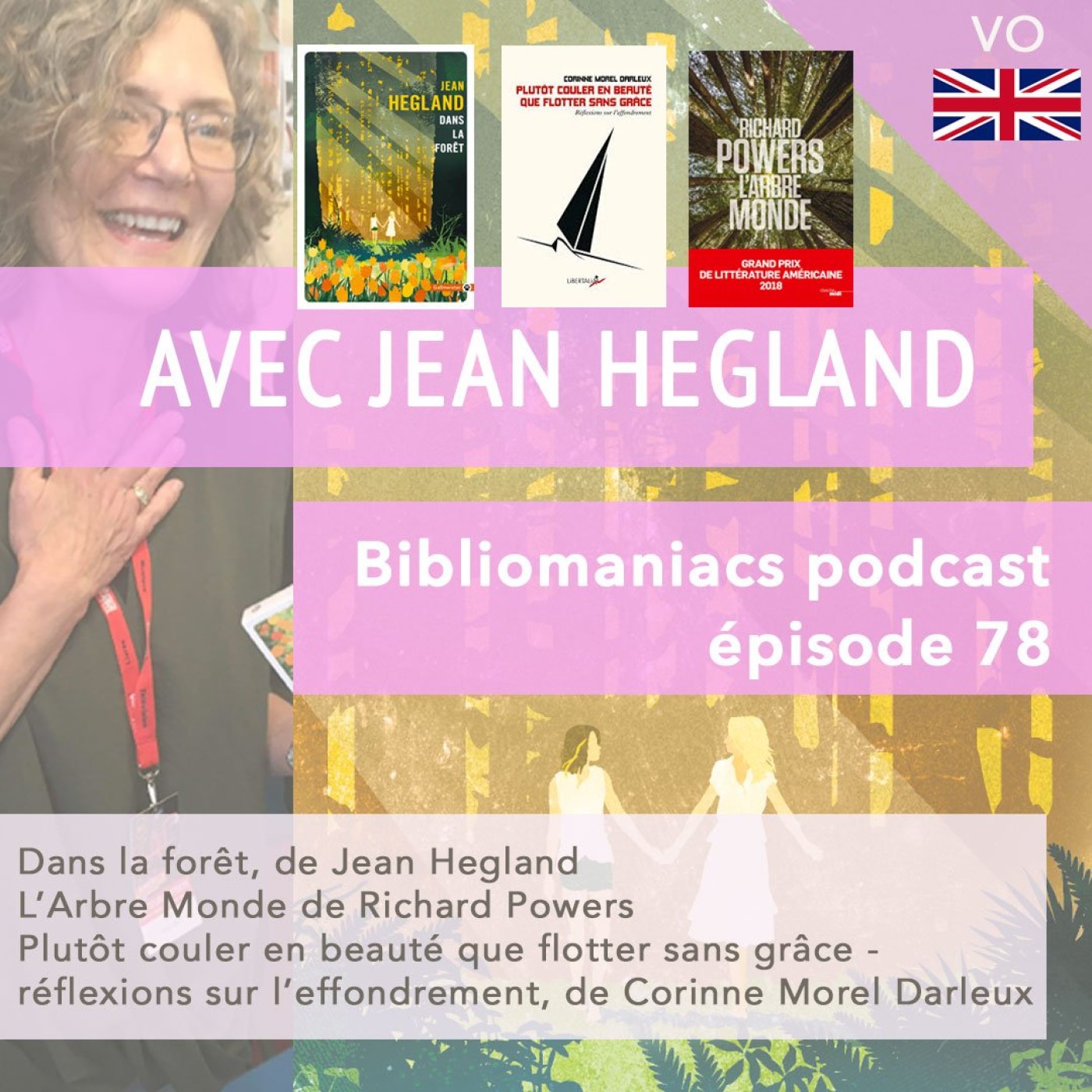 Bibliomaniacs épisode 78 avec Jean Hegland - VO