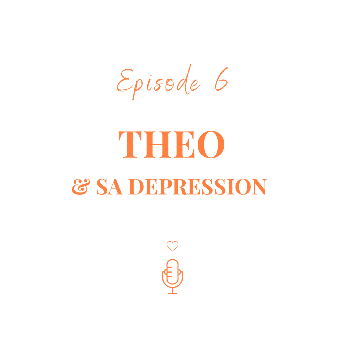 #6 - Théo et sa dépression