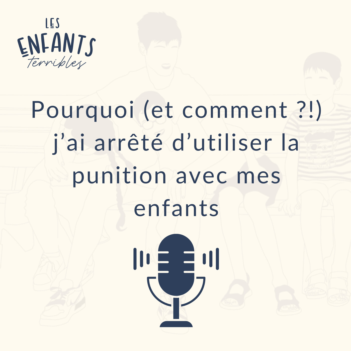 Pourquoi (et comment) j'ai choisi d'abandonner la punition avec mes enfants Pourquoi (et comment) j'ai choisi d'abandonner la punition avec mes enfants