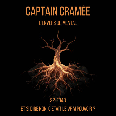 Et si dire non, c’était le vrai pouvoir ? S2-E048 cover