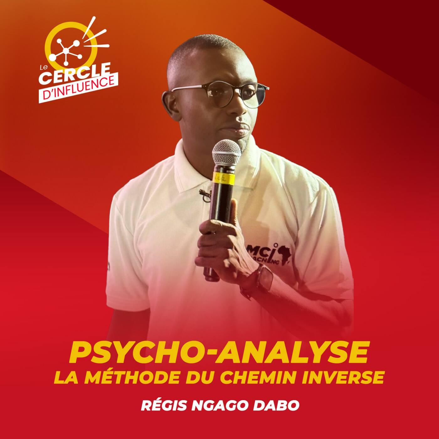 #96 : La méthode du chemin inverse : un moyen de se reconnecter avec notre enfant intérieur I Régis Ngago DABO |