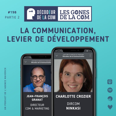 La Communication, levier de Développement | Charlotte Crozier, dircom de Ninkasi | Ep 198, Les Gones de la Com cover