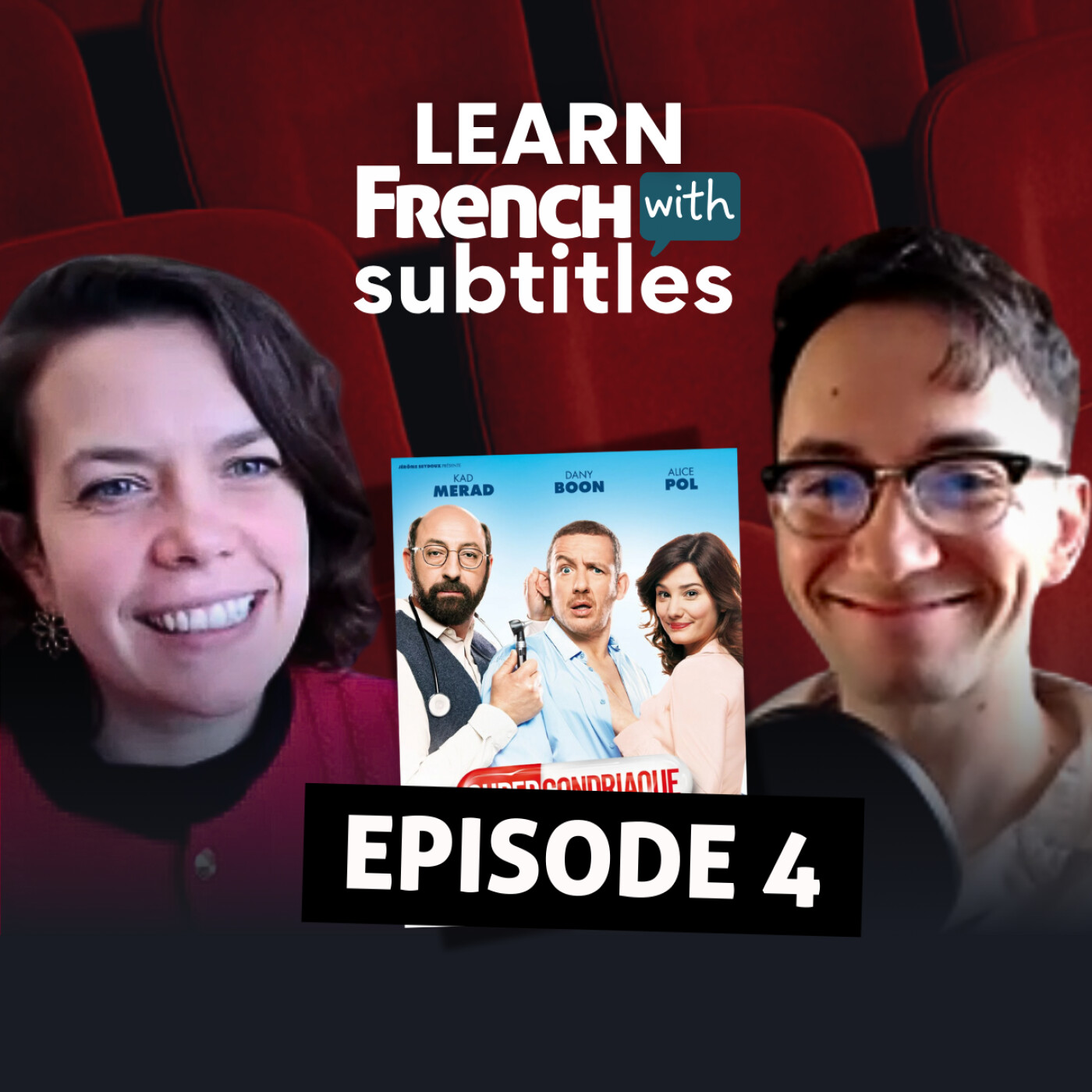 Supercondriaque : toi aussi tu google tes symptômes ? | Podcast French With Subtitles Ep.4 episode artwork