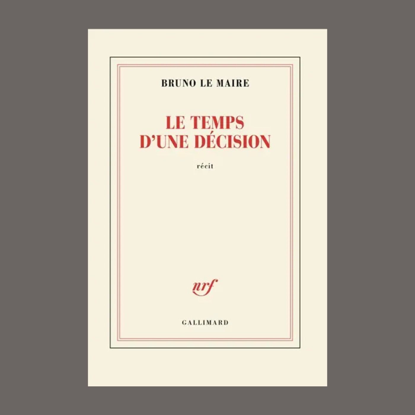 Bruno Le Maire - Le temps d'une décision : récit episode artwork