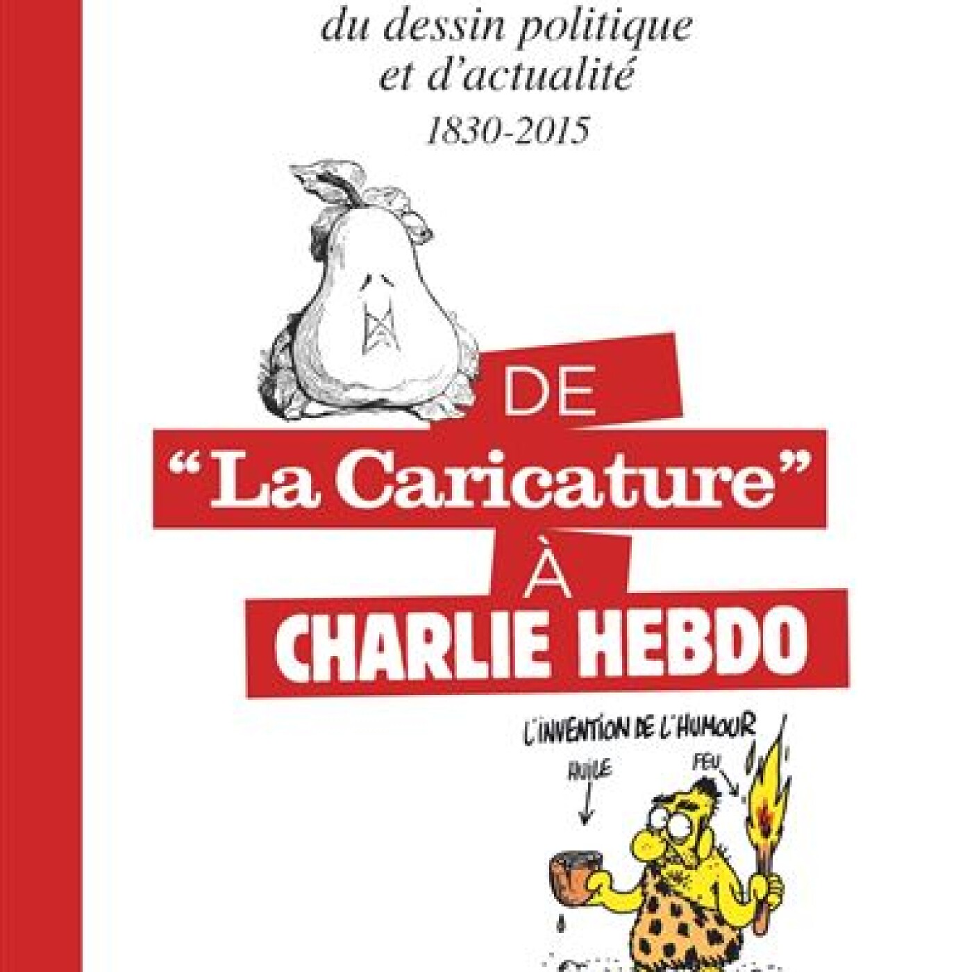 Papiers Nickelés : de la caricature à Charlie Hebdo