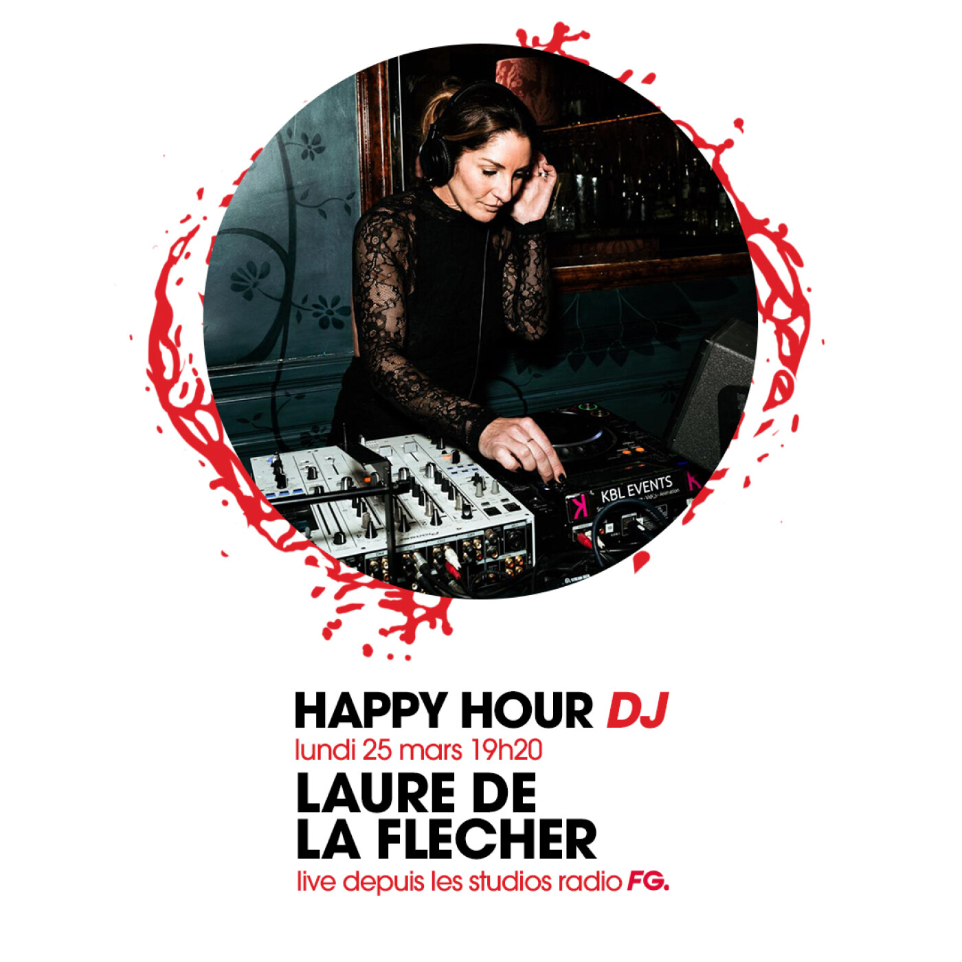 HAPPY HOUR DJ : LAURE DE LA FLECHER