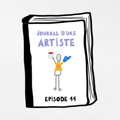 [Journal d'un.e artiste] Préparer sa sortie - 011 cover