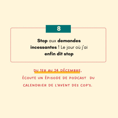 [8/24] Stop aux demandes incessantes ! Le jour où j’ai enfin dit stop cover