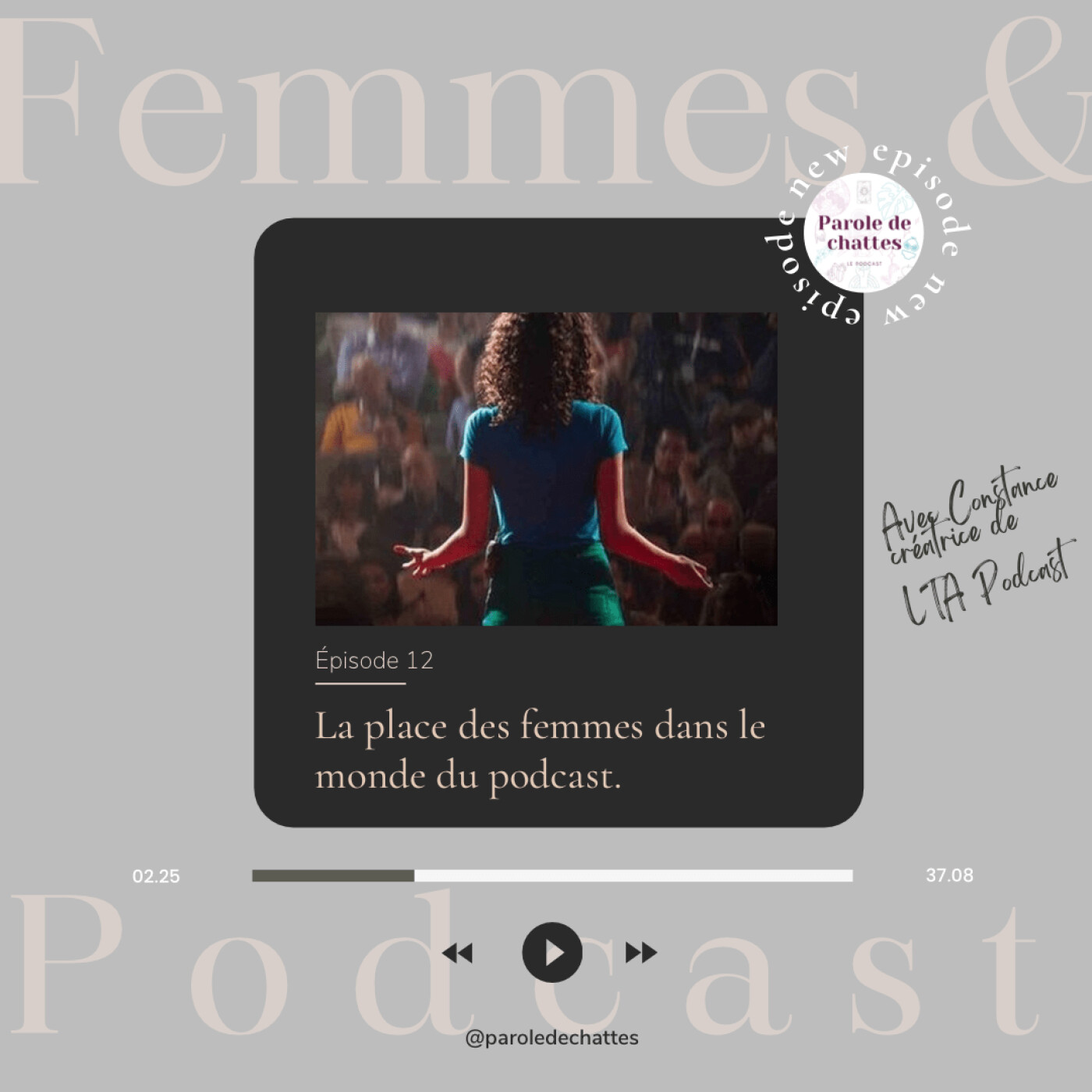 Épisode 12 - Les femmes dans l'univers du Podcast