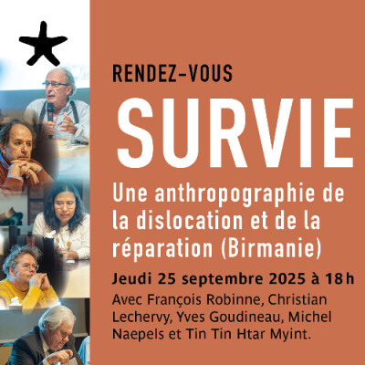Les rendez-vous du salon de lecture - "Survie : anthropologie de la dislocation et de la réparation (Birmanie)" cover