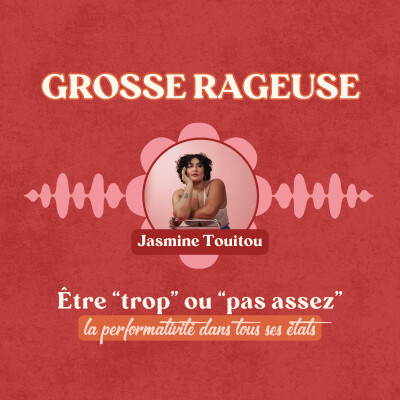 #24. Être trop ou pas assez : la performativité dans tous ses états cover