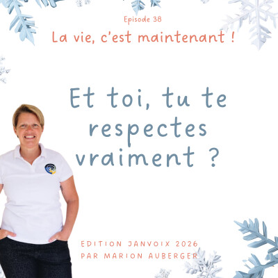 38. Et toi, tu te respectes vraiment ? cover