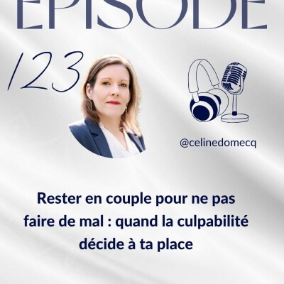 Rester en couple pour ne pas faire de mal : quand la culpabilité décide à ta place cover