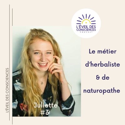 #3 Rencontre avec Juliette Herbaliste et Naturopathe cover