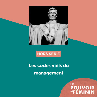 Hors-Série | Les codes virils du management cover