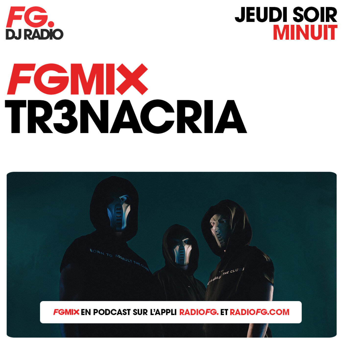 FG MIX : TR3NACRIA episode artwork