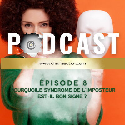 Pourquoi le Syndrome de l’Imposteur est-il bon signe ? cover