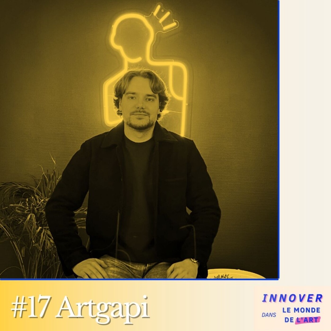 #17 Artgapi - Démocratiser l'accès à l'art