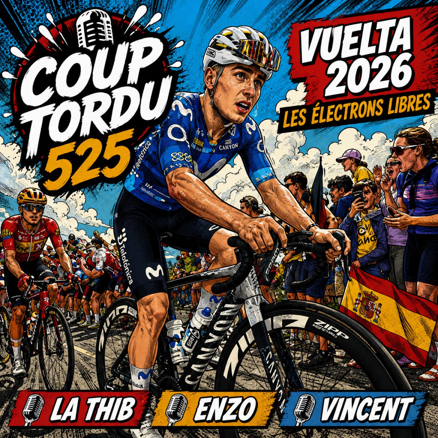 COUP TORDU 525 : VUELTA 2026, LES ELECTRONS LIBRES + LA RETRAITE DE LOULOU episode artwork