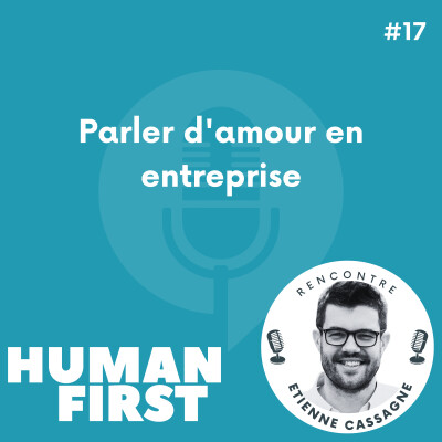 [EXTRAIT] #17 Parler d'amour en entreprise -Etienne Cassagne- BOOST cover