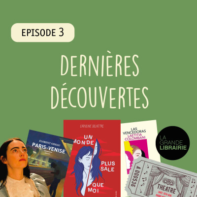 Épisode 3 - Mes dernières découvertes cover