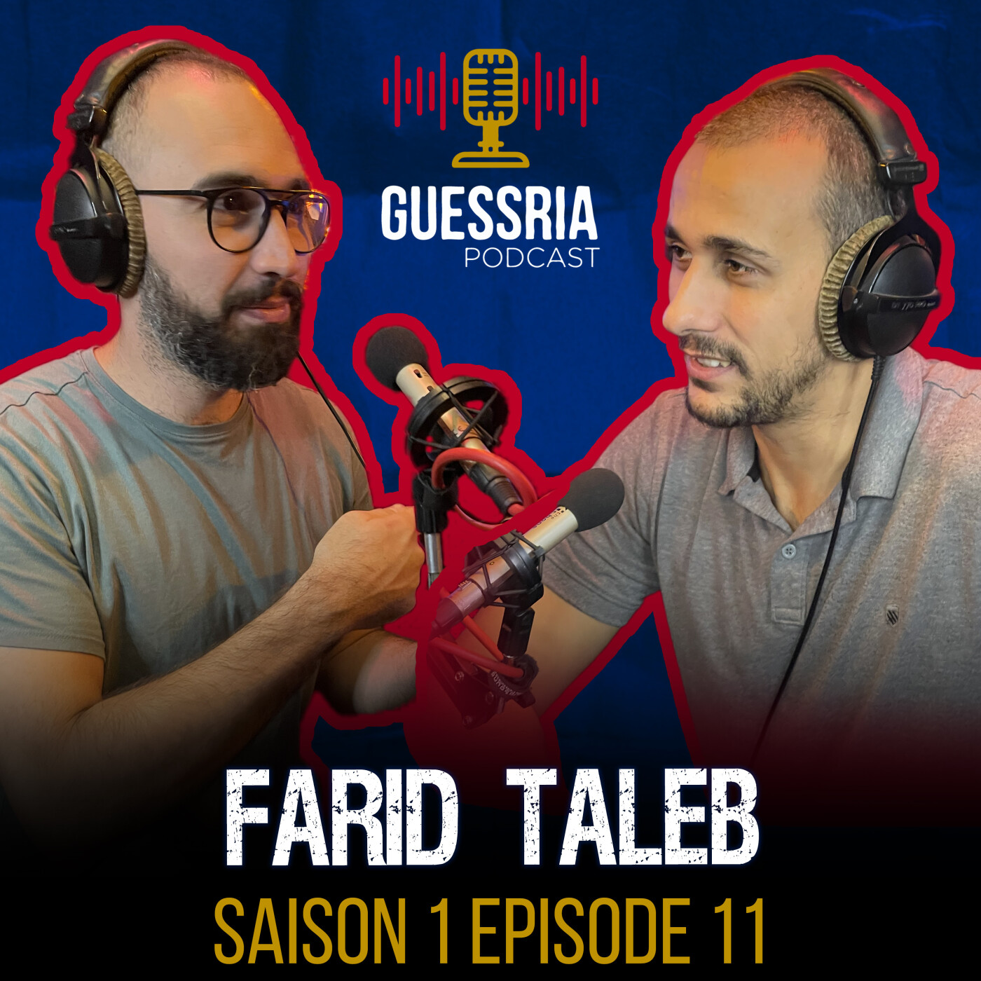 GUESSRIA avec ... FARID TALEB قسريا مع … فريد طالب (S01 EPISODE 11) episode artwork