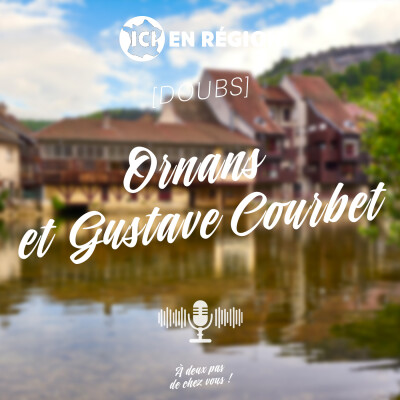 Ornans et Gustave Courbet cover