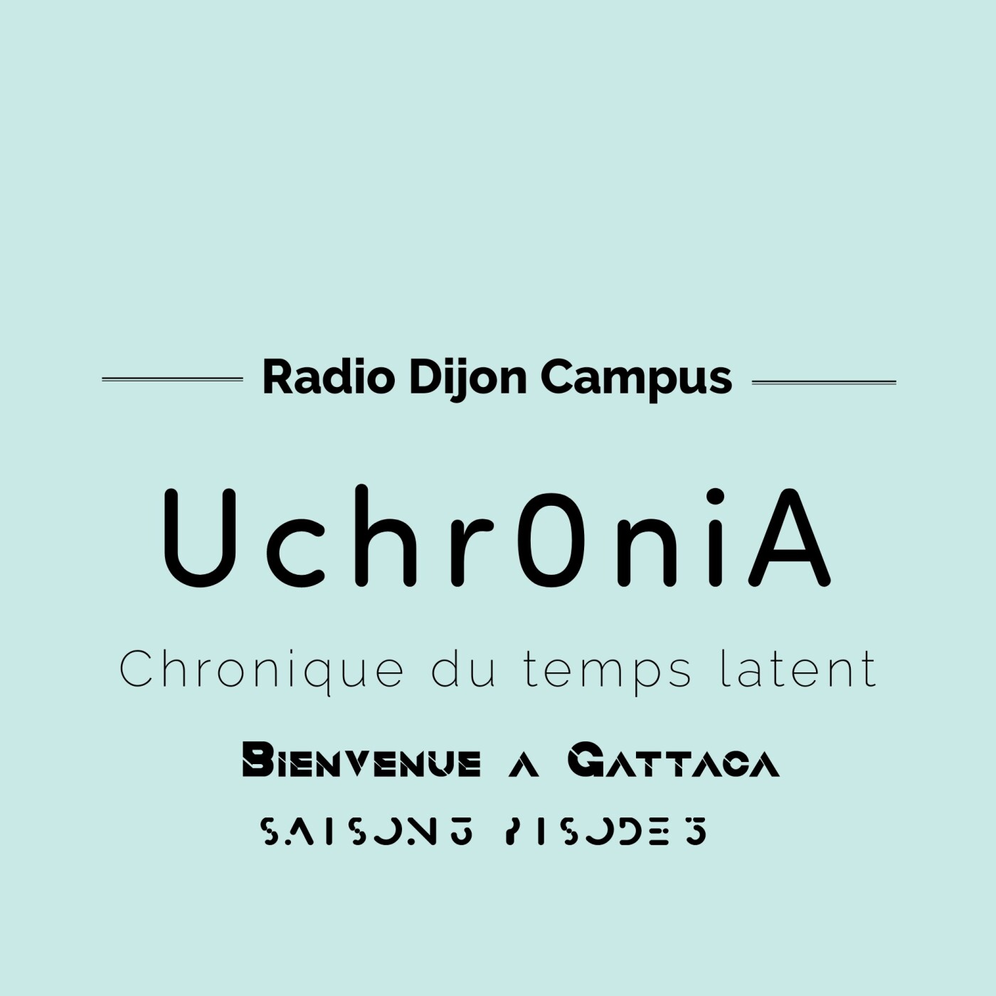 Uchr0niA Bienvenue à Gattaca Uchr0niA Bienvenue à Gattaca