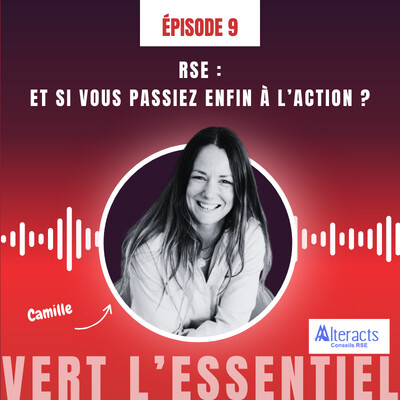 RSE : et si vous passiez enfin à l’action ? Avec Camille Martinet-Bureau, Alteracts cover