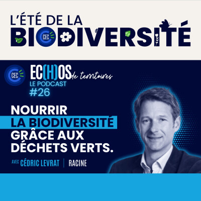 [Extrait] Biodiversité - #26 Racine, valorisation des déchets organiques en ressources durables cover