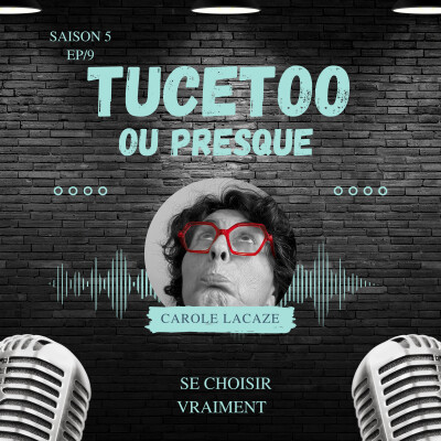 EPISODE 9 : SE CHOSIR vraiment cover