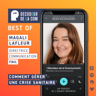Comment Gérer une Crise Sanitaire | Magali Lafleur, dircom de la Fnil | Best Of cover