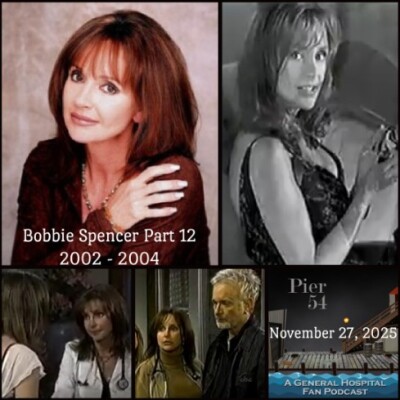 Episode 705: The Port Charles 411 - Bobbie Spencer Part 12 (2002-2004) cover