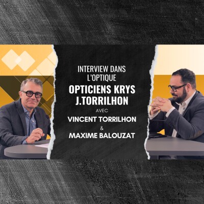 Épisode 14 - Du magasin familial à 28 points de vente : L'incroyable histoire des Opticiens Torrilhon cover