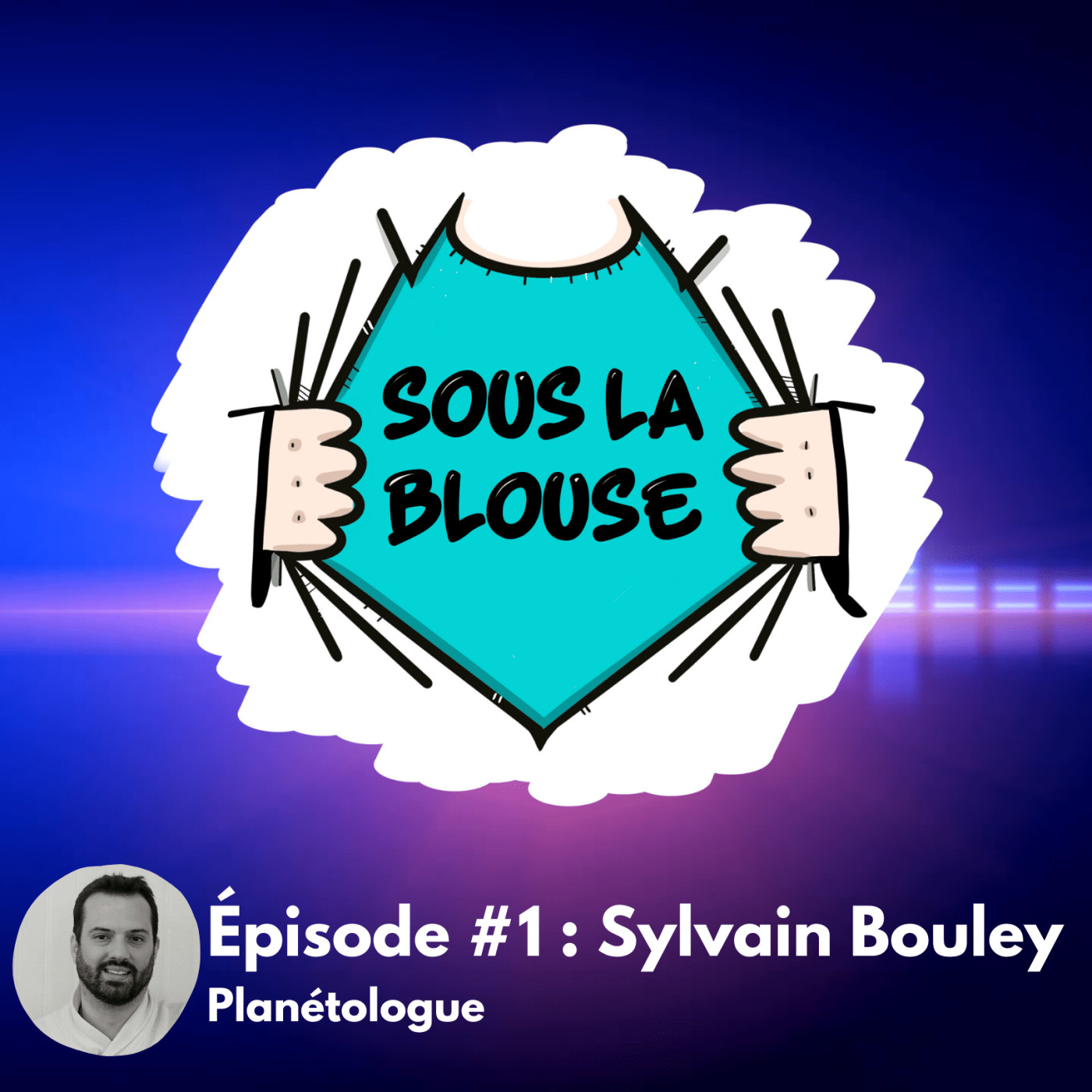 #1 Sylvain Bouley - Planétologue episode artwork