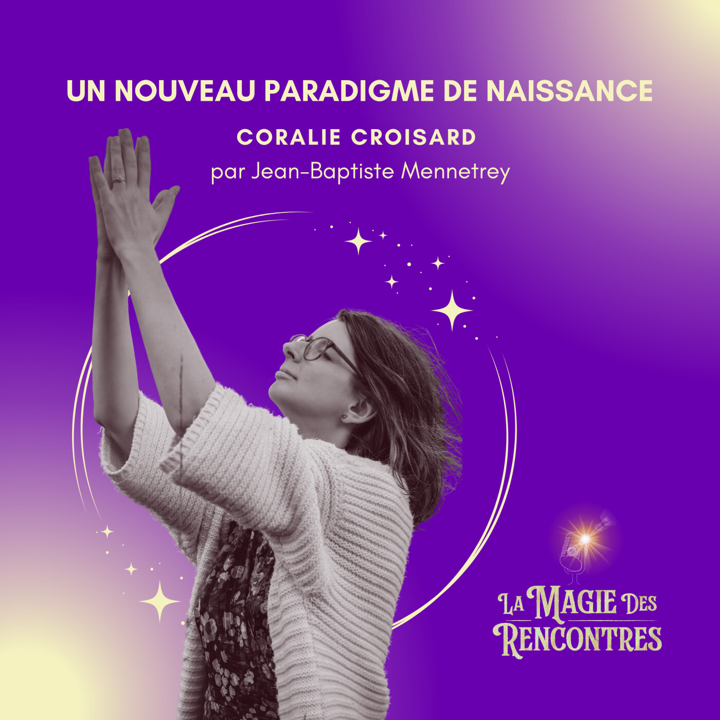 La Magie des Rencontres