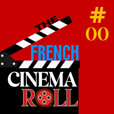 THE FRENCH CINEMA ROLL #00 cover