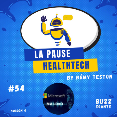 #54 - Microsoft dévoile son système IA MAI-DxO qui imite le raisonnement clinique humain cover