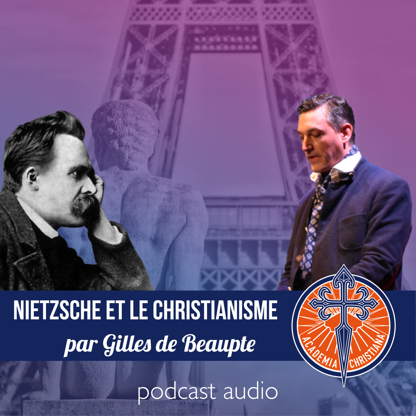 Nietzsche et le christianisme - Gilles de Beaupte - Colloque regards croisés sur notre identité episode artwork