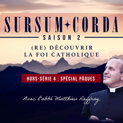 Spécial Pâques : Sursum  Corda Hors-série 4 cover