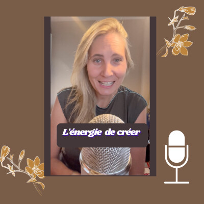 Tips Business #29 : "L'énergie de créer" | Camille Le Feuvre cover