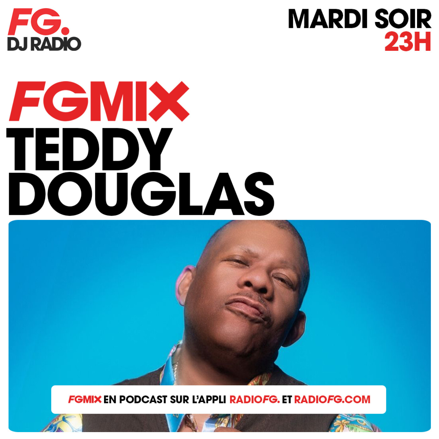 FG MIX : TEDDY DOUGLAS