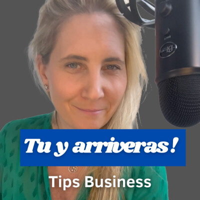 Tips Business #42 : "Tu y arriveras" | Camille Le Feuvre cover