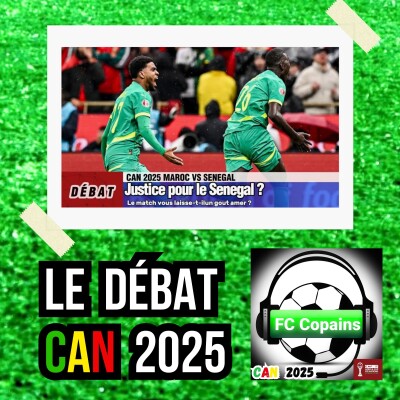 Débat CAN 2025- Justice pour le Senegal🇸🇳❓🤔 cover
