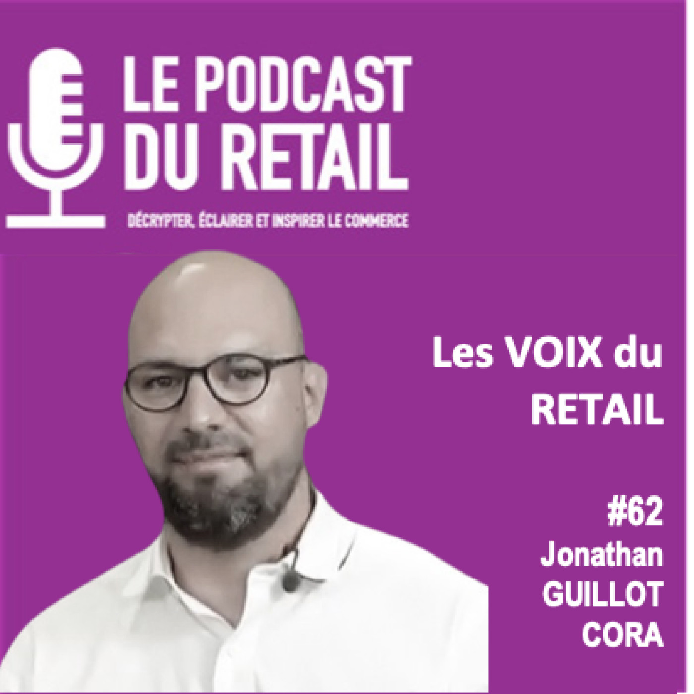 Le Podcast Du Retail