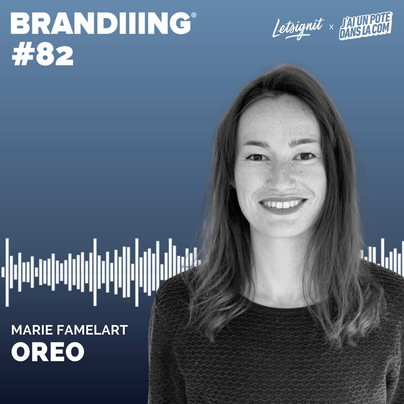 #82 - OREO avec Marie Famelart