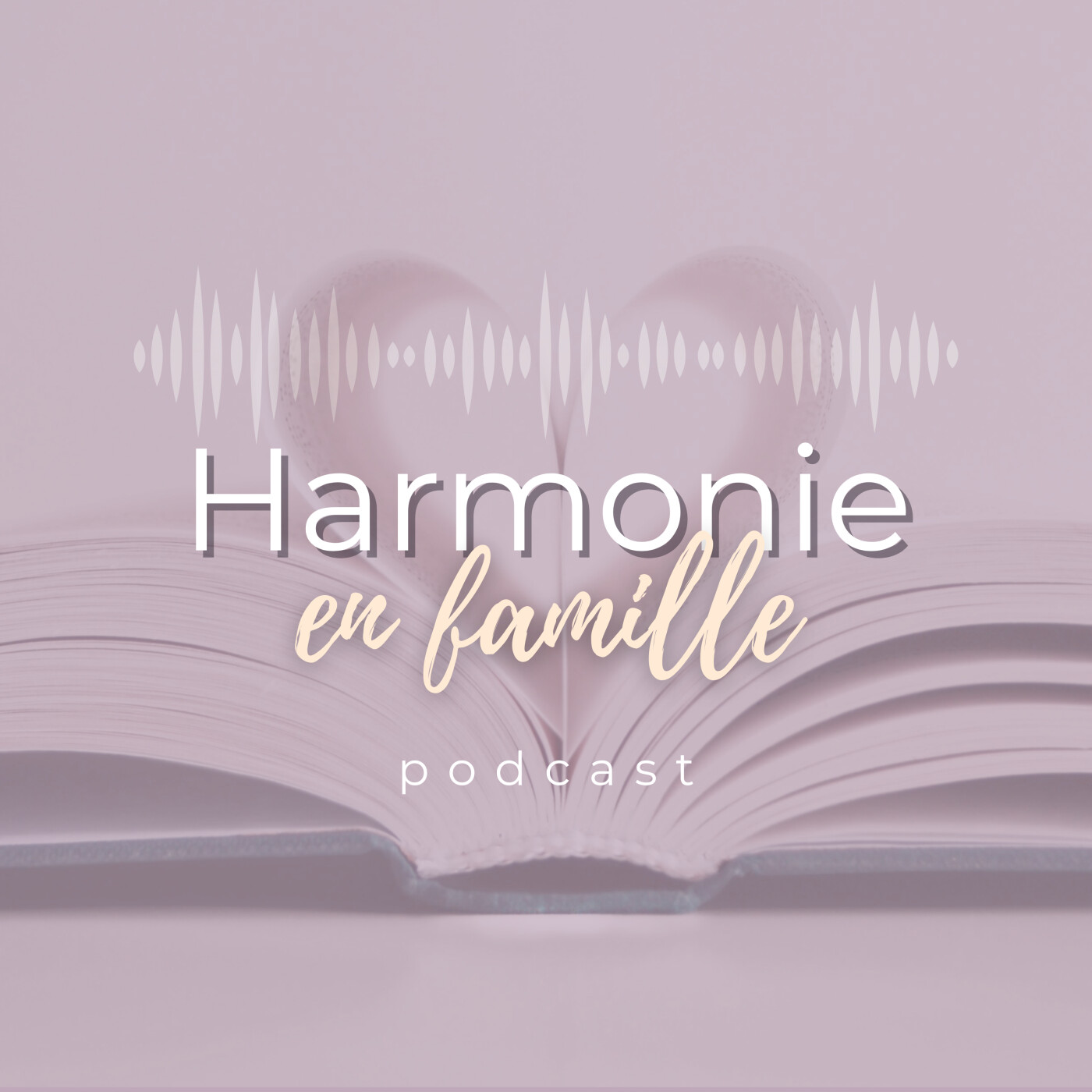 Harmonie en famille