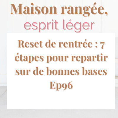 Reset de rentrée : 7 étapes pour repartir sur de bonnes bases cover
